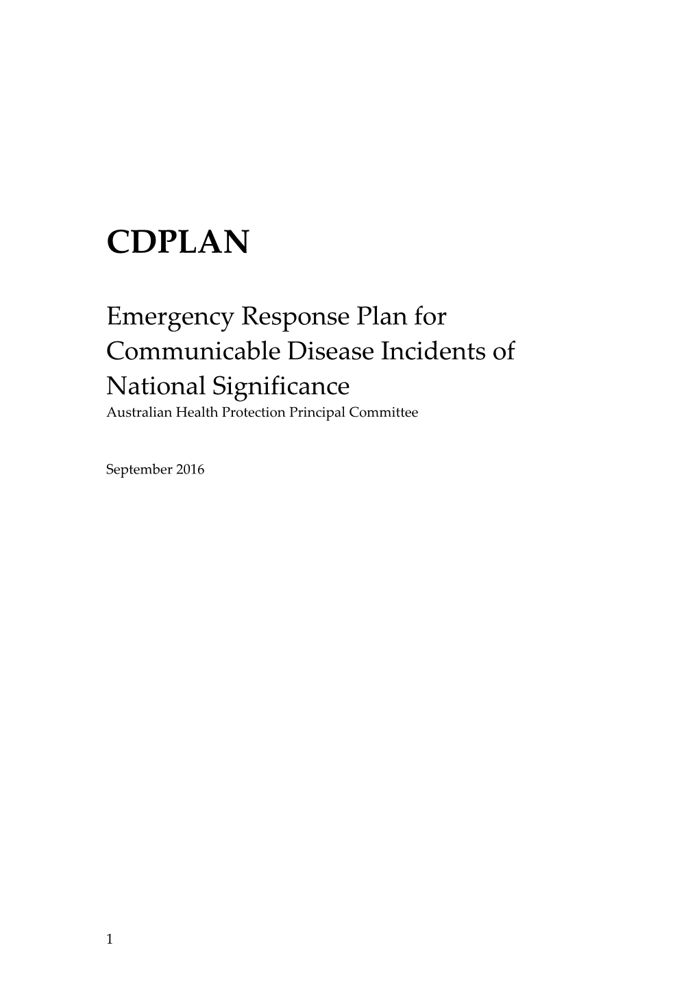 Emergency Response Plan for Communicable Disease Incidents of National Significance