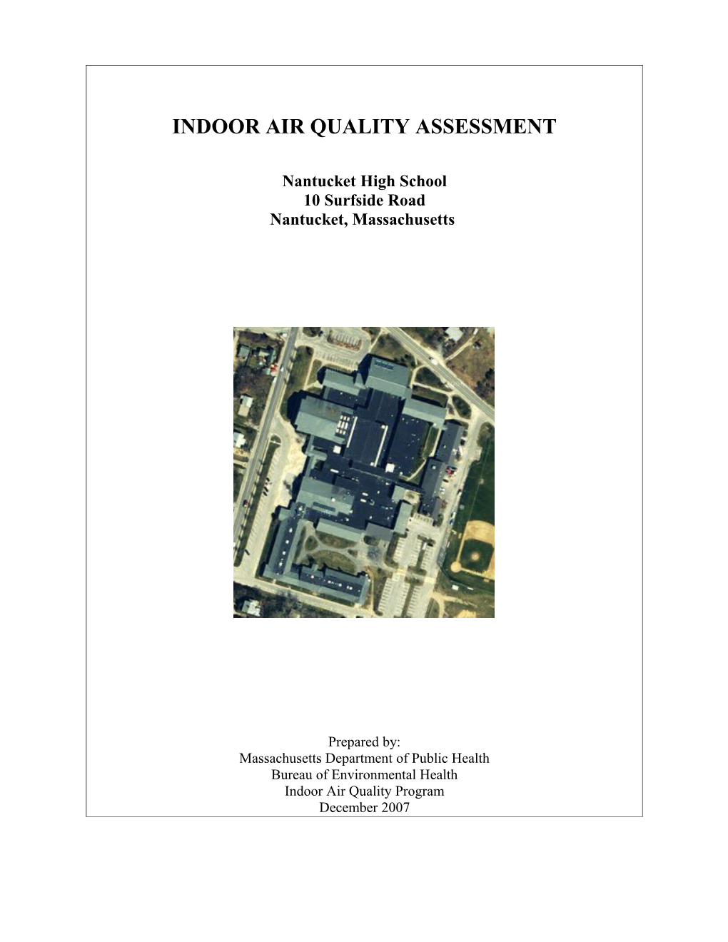 INDOOR AIR QUALITY ASSESSMENT - Nantucket High School