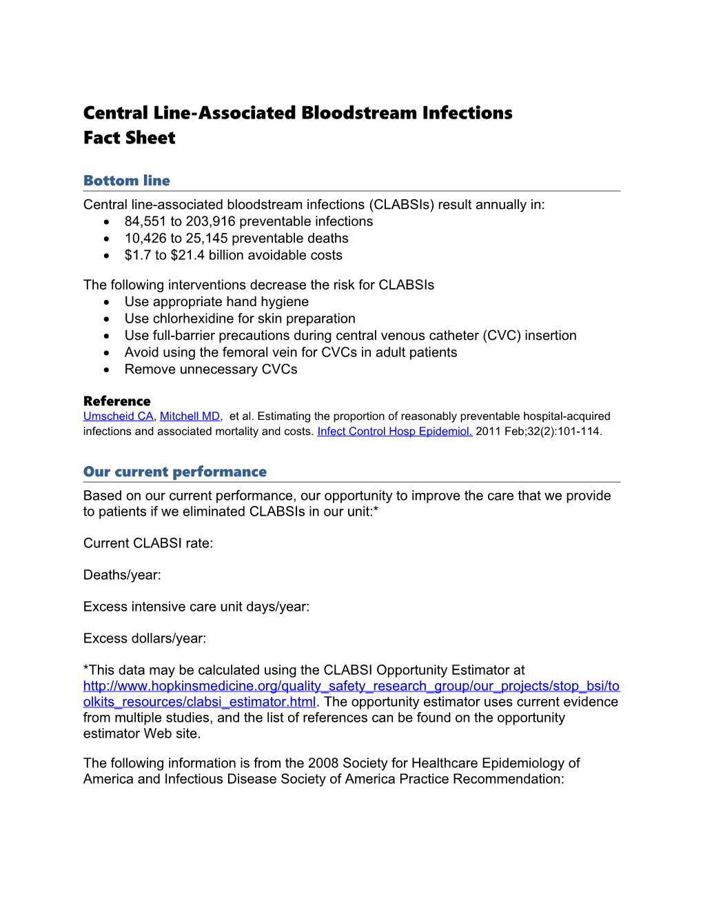 Central Line-Associated Bloodstream Infections(Clabsis) Result Annually In