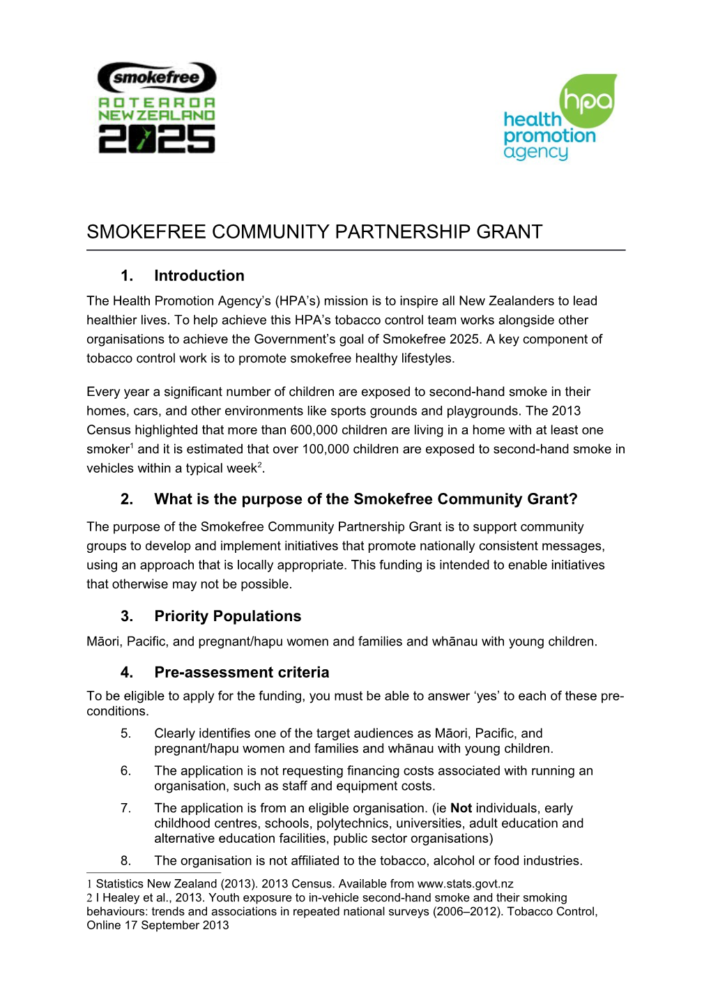 What Is the Purpose of the Smokefree Community Grant?