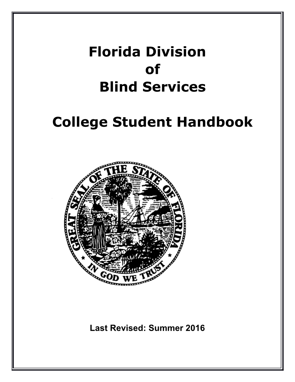 Florida Divisionofblind Servicescollege Student Handbook