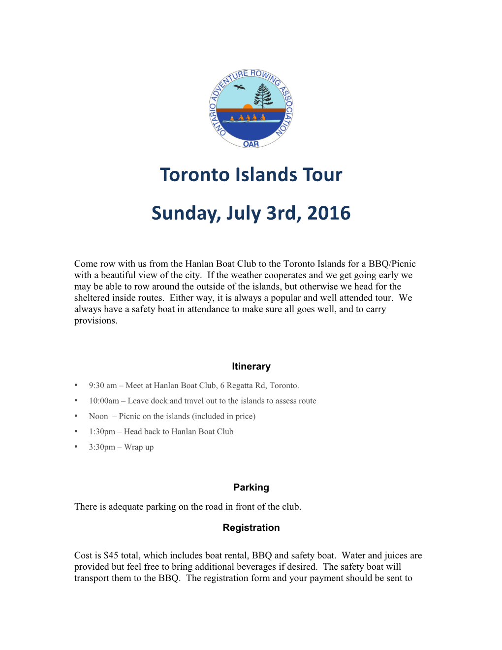 9:30 Am Meet at Hanlan Boat Club, 6 Regatta Rd, Toronto