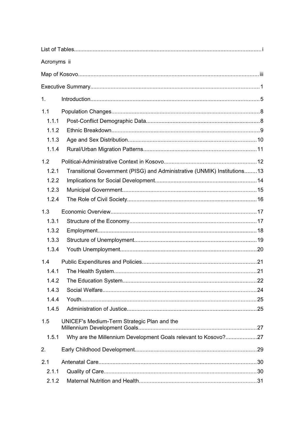 Situation Analysis of Children and Women in Kosovo Table of Contents