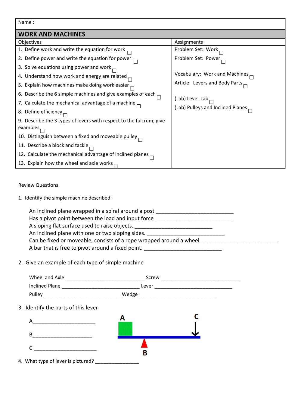 1. Identify the Simple Machine Described