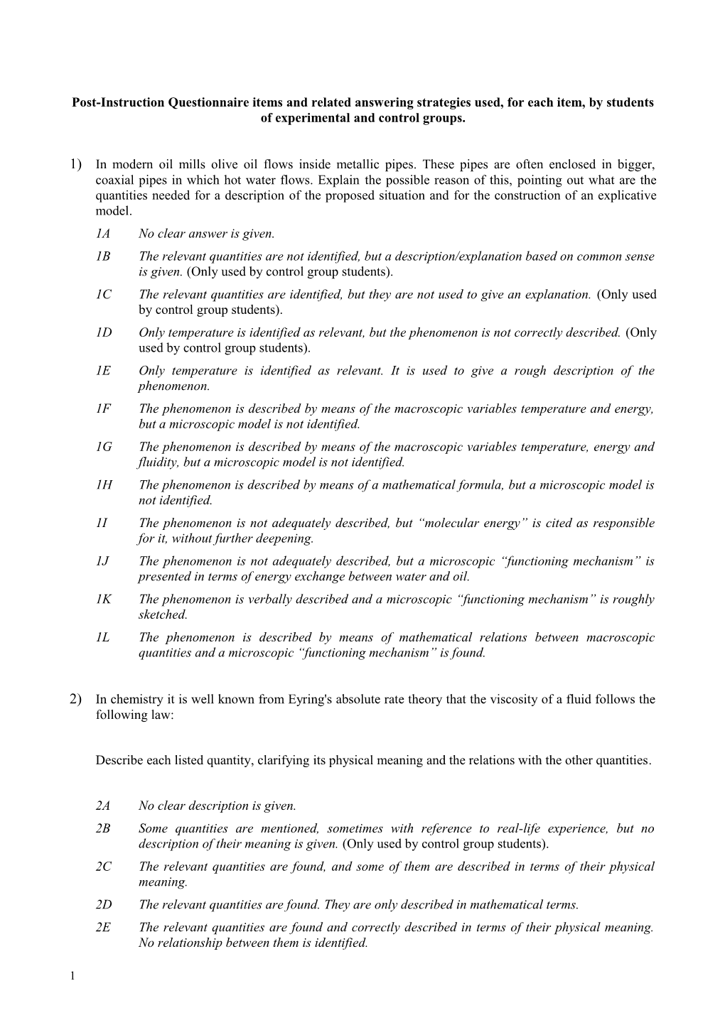 Post-Instruction Questionnaire Items and Related Answering Strategies Used, for Each Item