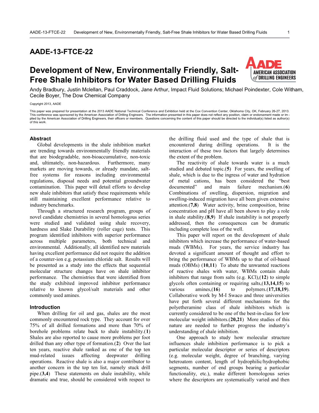 Development of New, Environmentally Friendly, Salt-Free Shale Inhibitors for Water Based