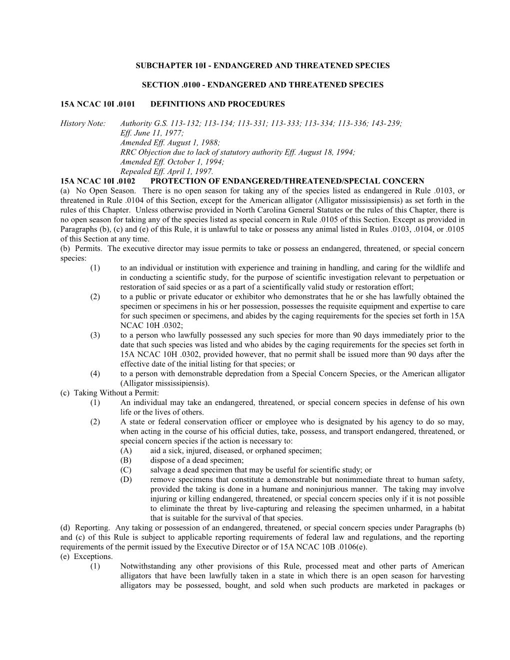 Subchapter 10I Endangered and Threatened Species