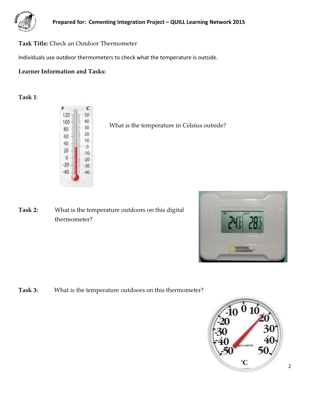 Task Title: Check the Temperature on an Outdoor Thermometer