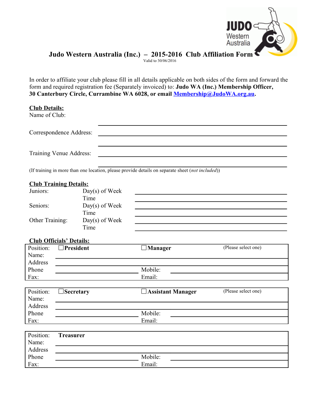 Judo Western Australia (Inc) - Club Membership Form 2008-2009