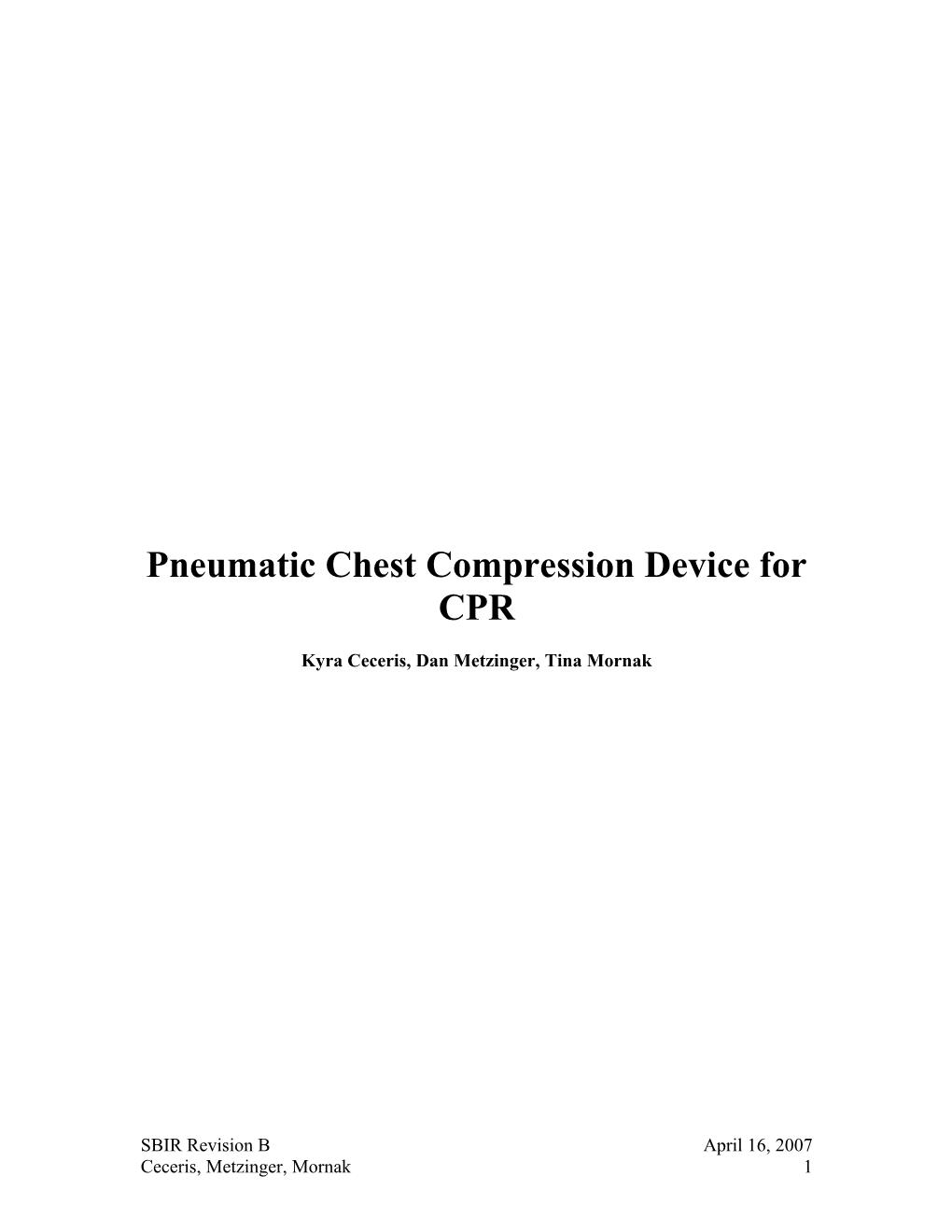 Pneumatic Chest Compression Device for CPR