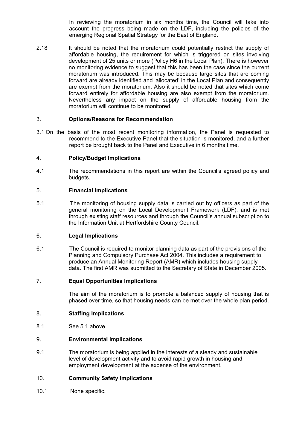 Report: Hsg & Env PP 13.06.06: Part I - (11) Moratorium Review Report