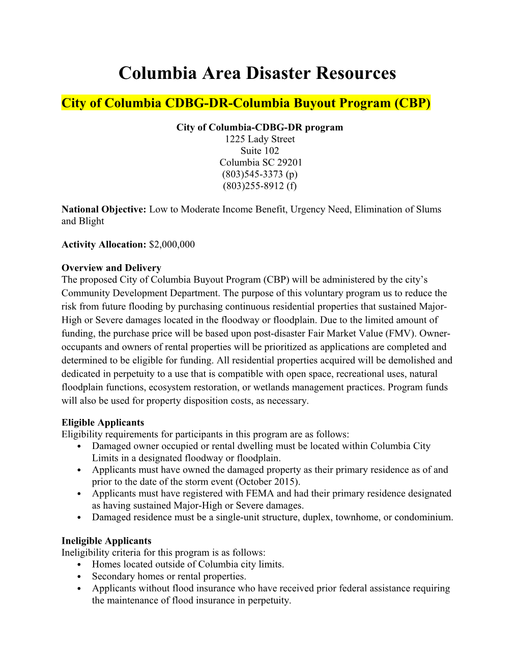 City of Columbia CDBG-DR-Columbia Buyout Program (CBP)