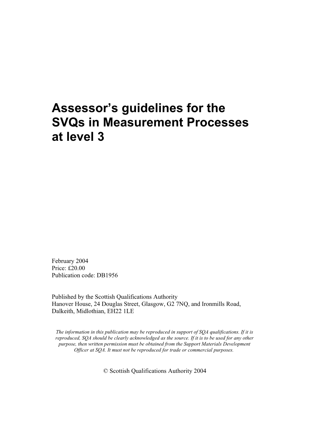 Assessor S Guidelines for the Svqs in Floristry at Levels 2 and 3
