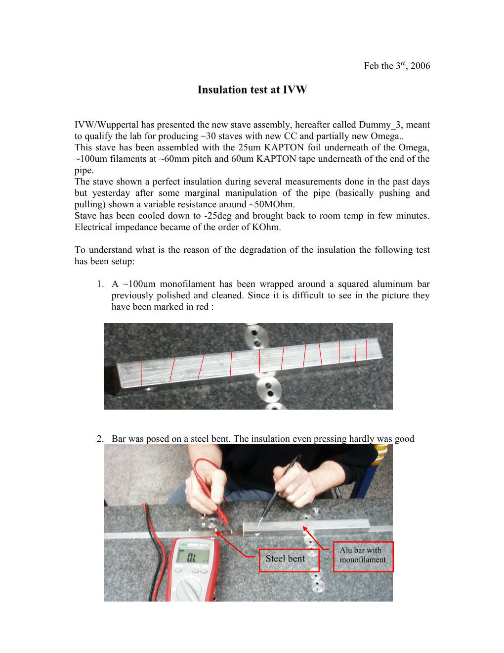 Insulation Test at IVW