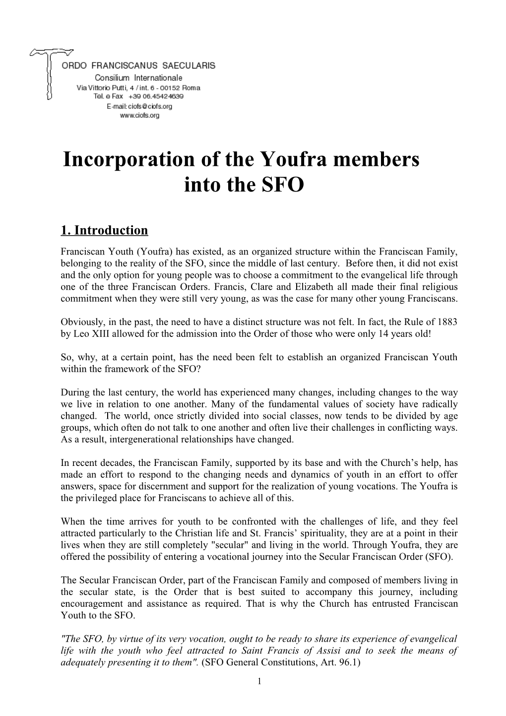 Incorporation of the Youfra Members