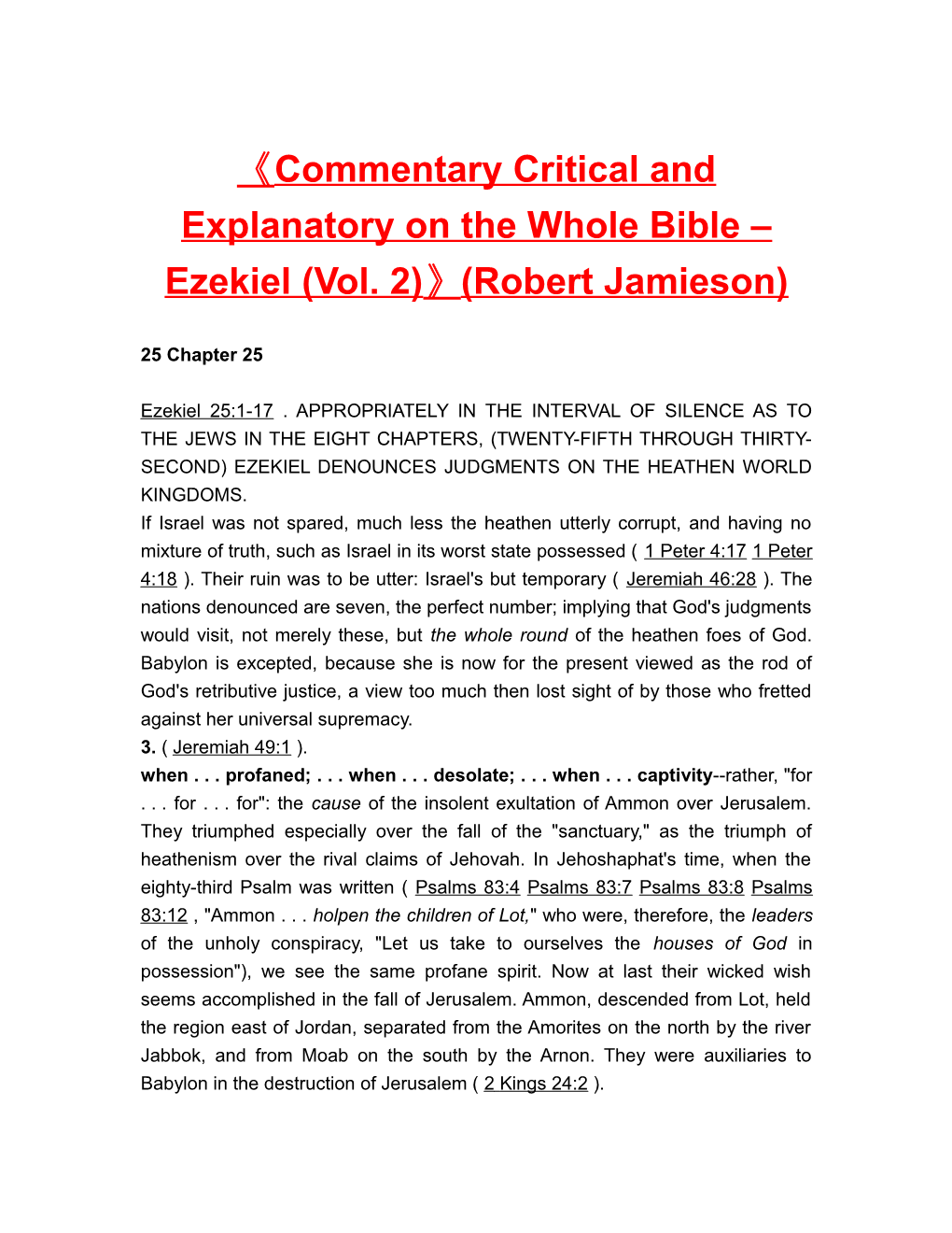 Commentary Critical and Explanatory on the Whole Bible Ezekiel (Vol. 2) (Robert Jamieson)