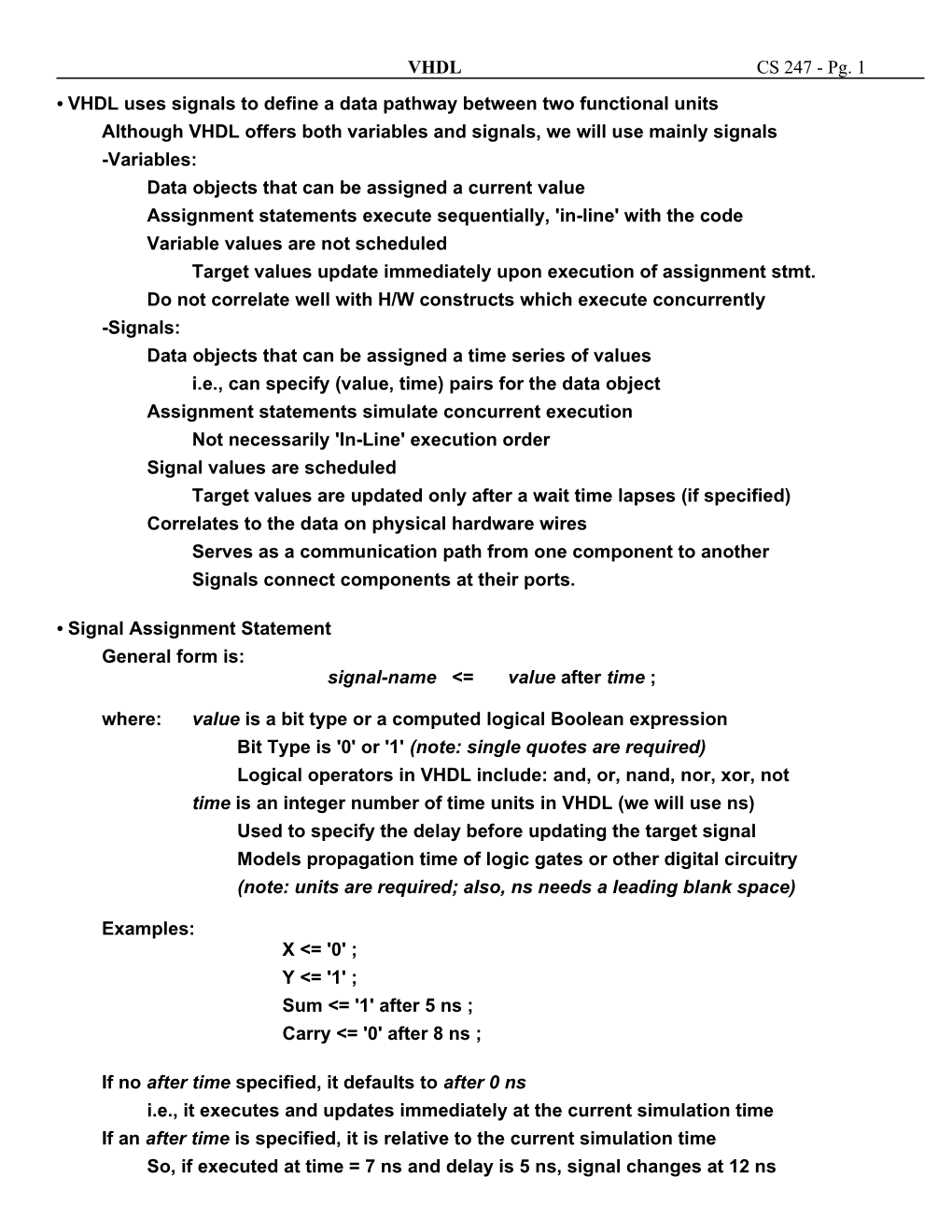 VHDL Uses Signals to Define a Data Pathway Between Two Functional Units