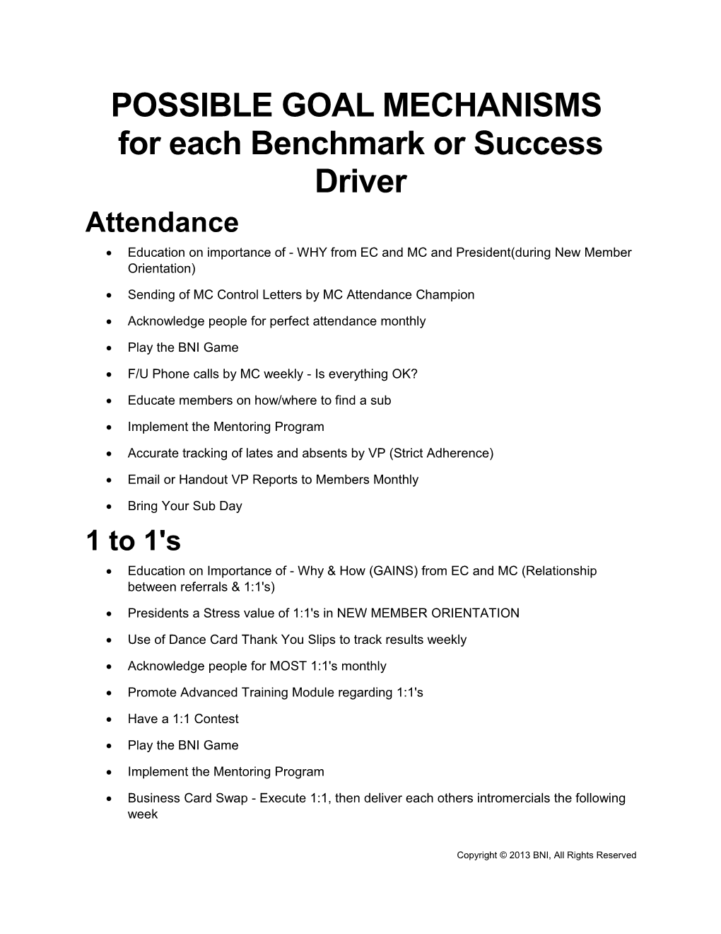 For Each Benchmark Or Success Driver