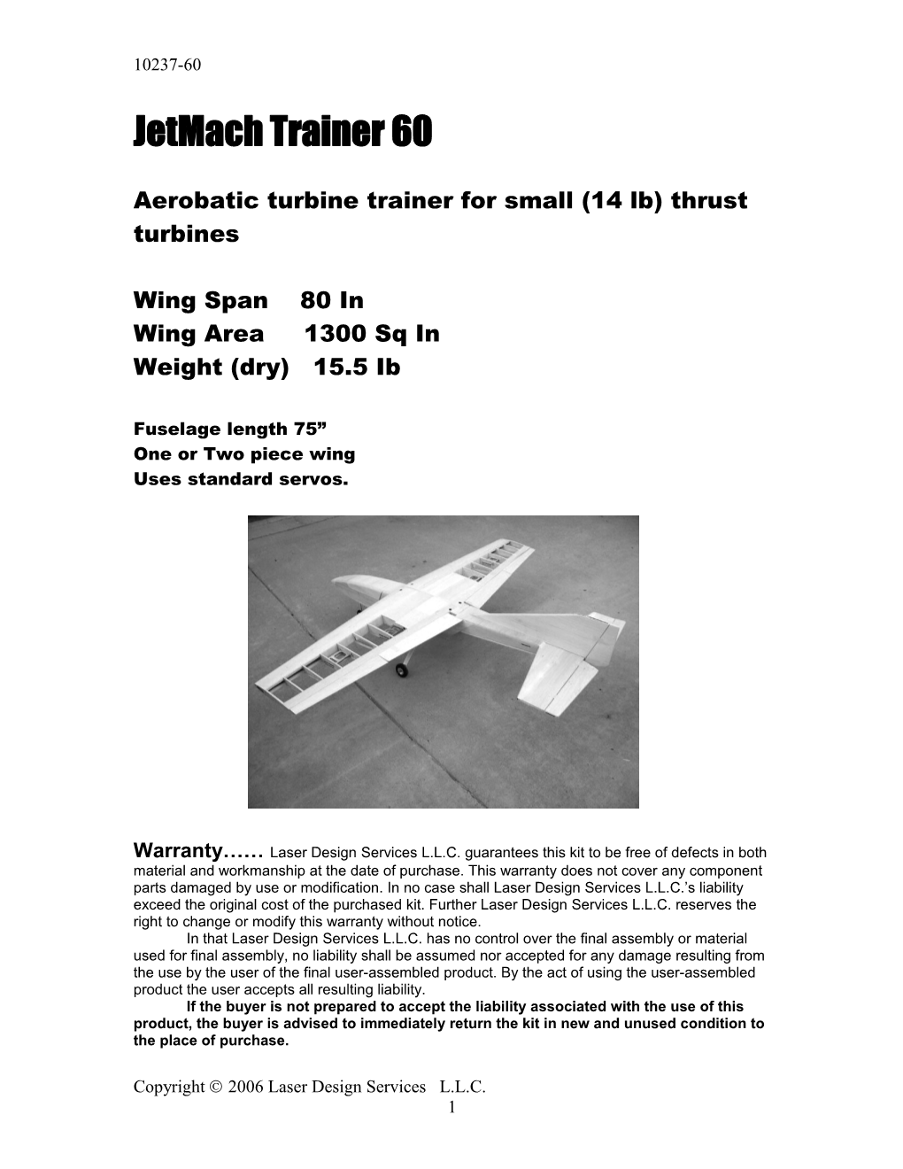 Aerobatic Turbine Trainer for Small (14 Lb) Thrust Turbines