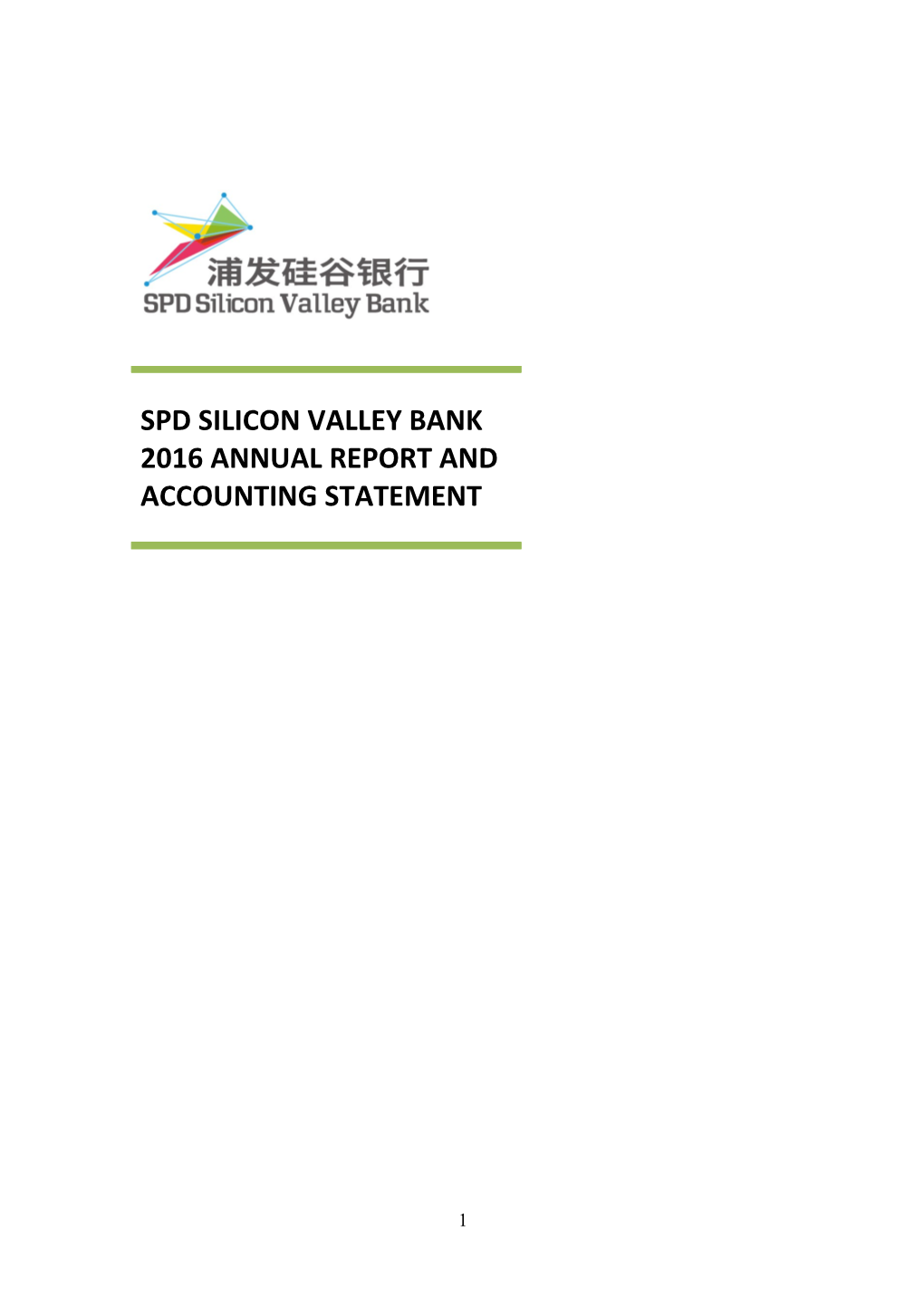 Spd Silicon Valley Bank 2016 Annual Report and Accounting Statement