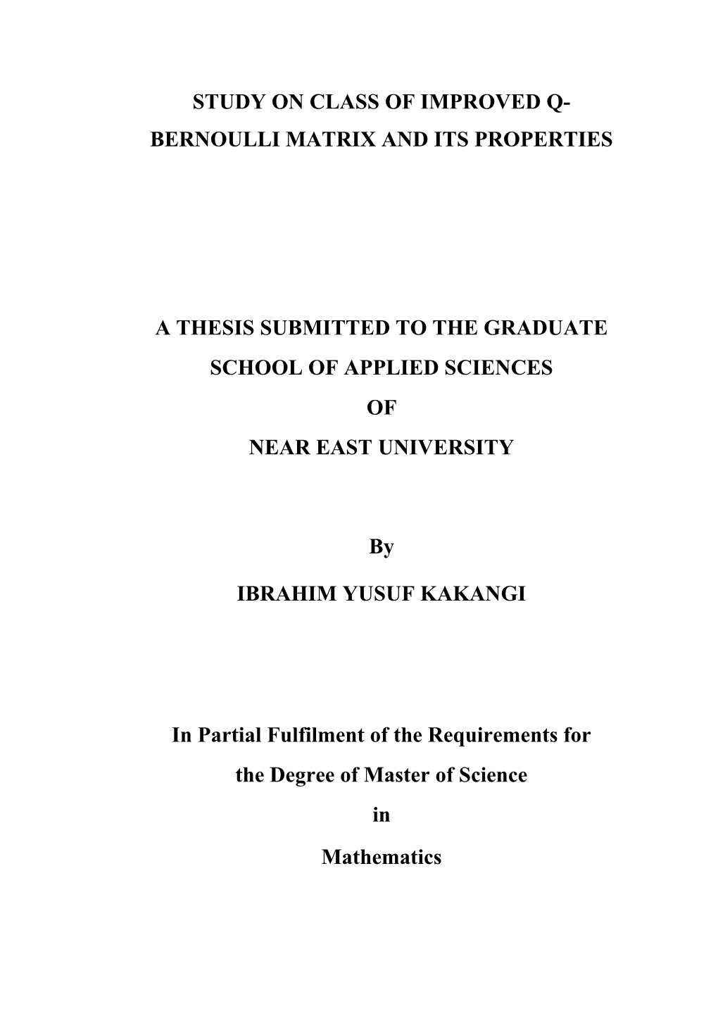 A Thesis Submitted to the Graduate