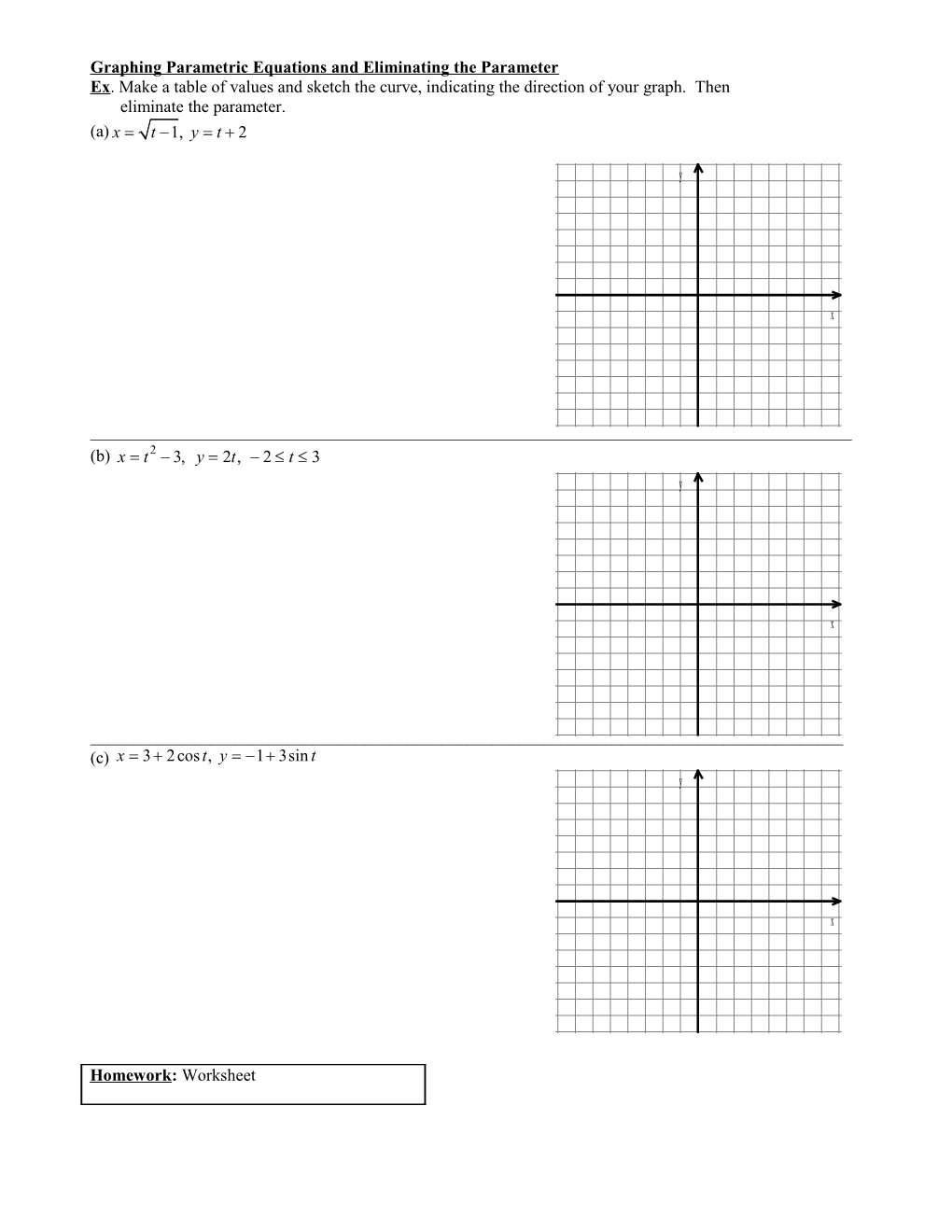 Graphing Parametric Equations and Eliminating the Parameter