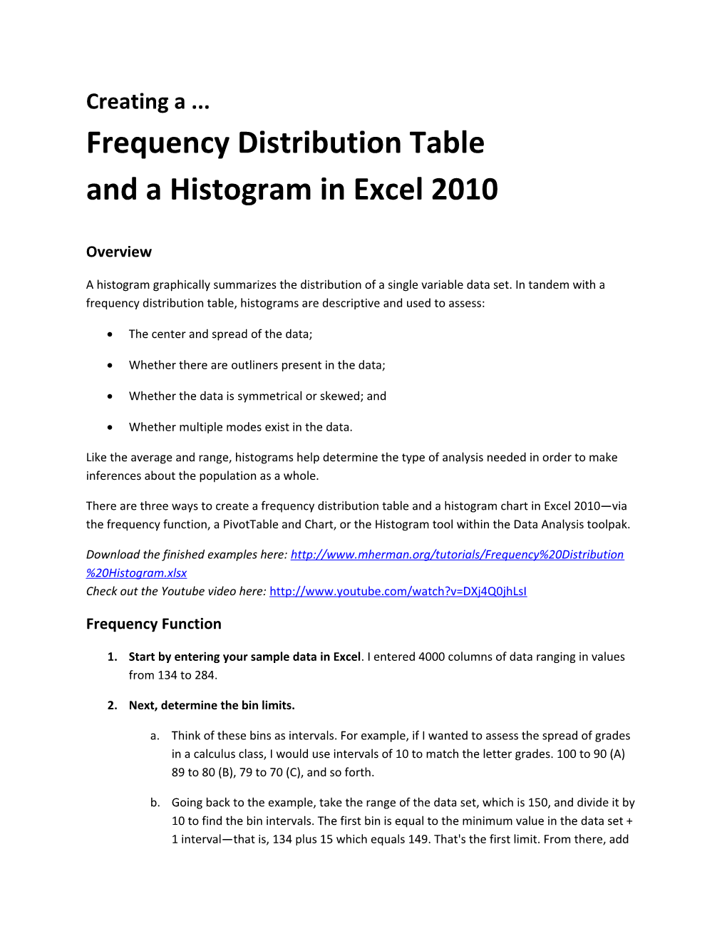 Creating a Frequency Distribution Table and a Histogram in Excel 2010