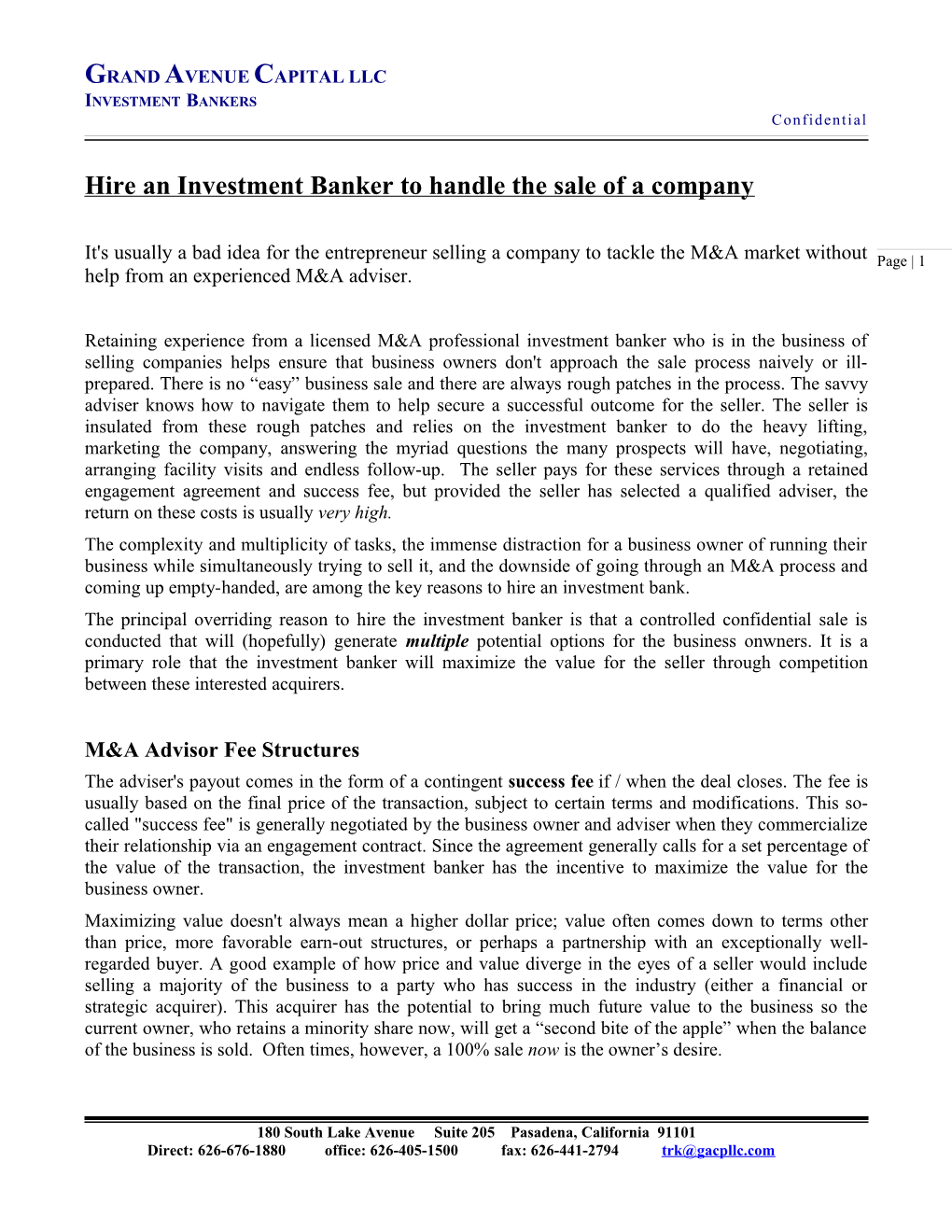 Hire an Investment Banker to Handle the Sale of a Company