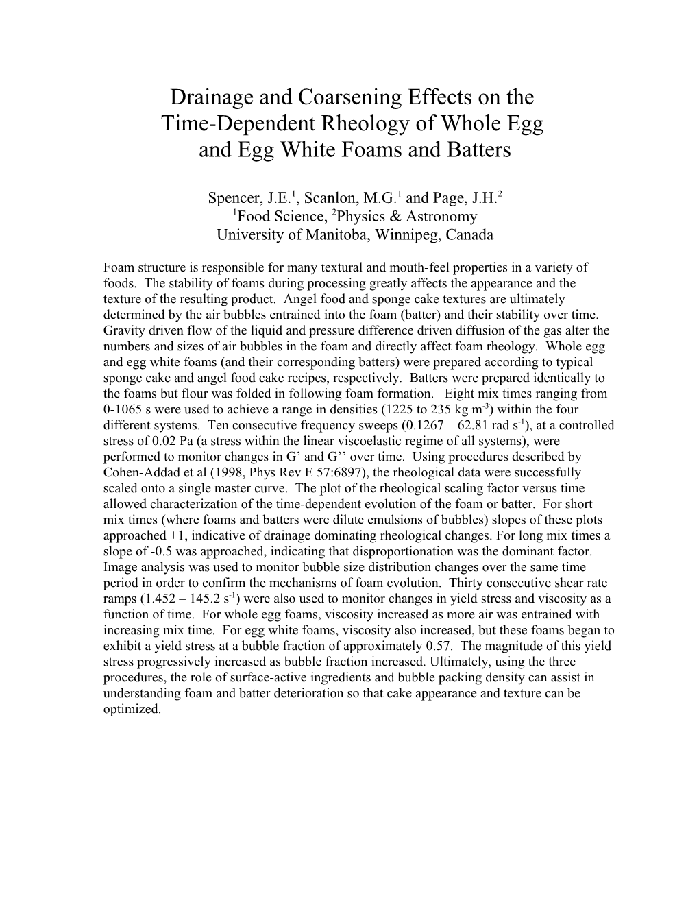 Structural Effects on the Rheology of Whole Egg and Egg White Foams and Batters