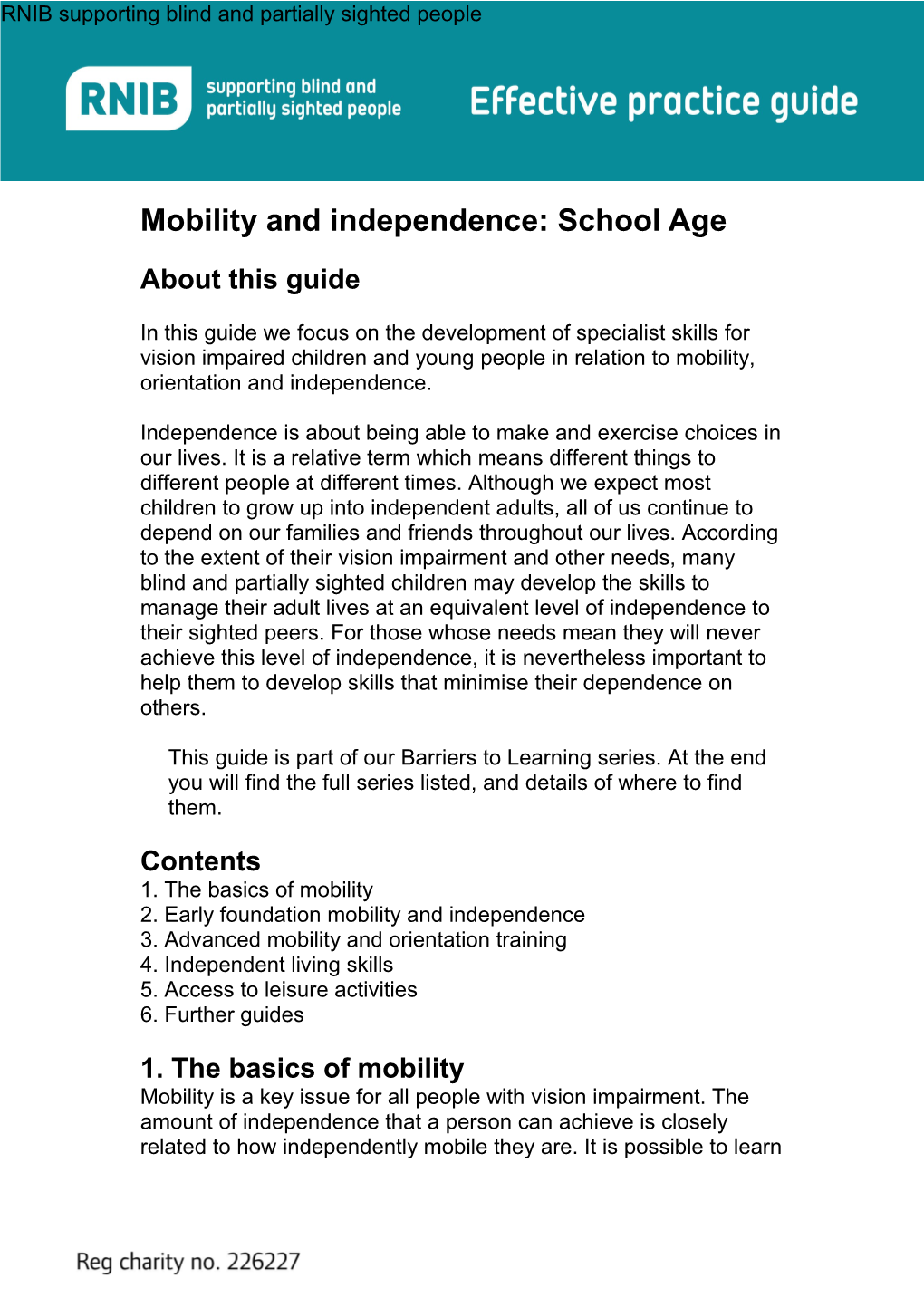 Mobility and Independence: School Age