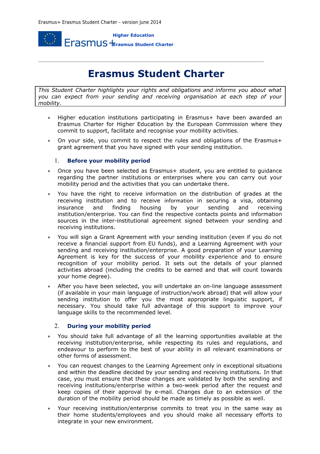 Erasmus+ Erasmus Student Charter Version June2014
