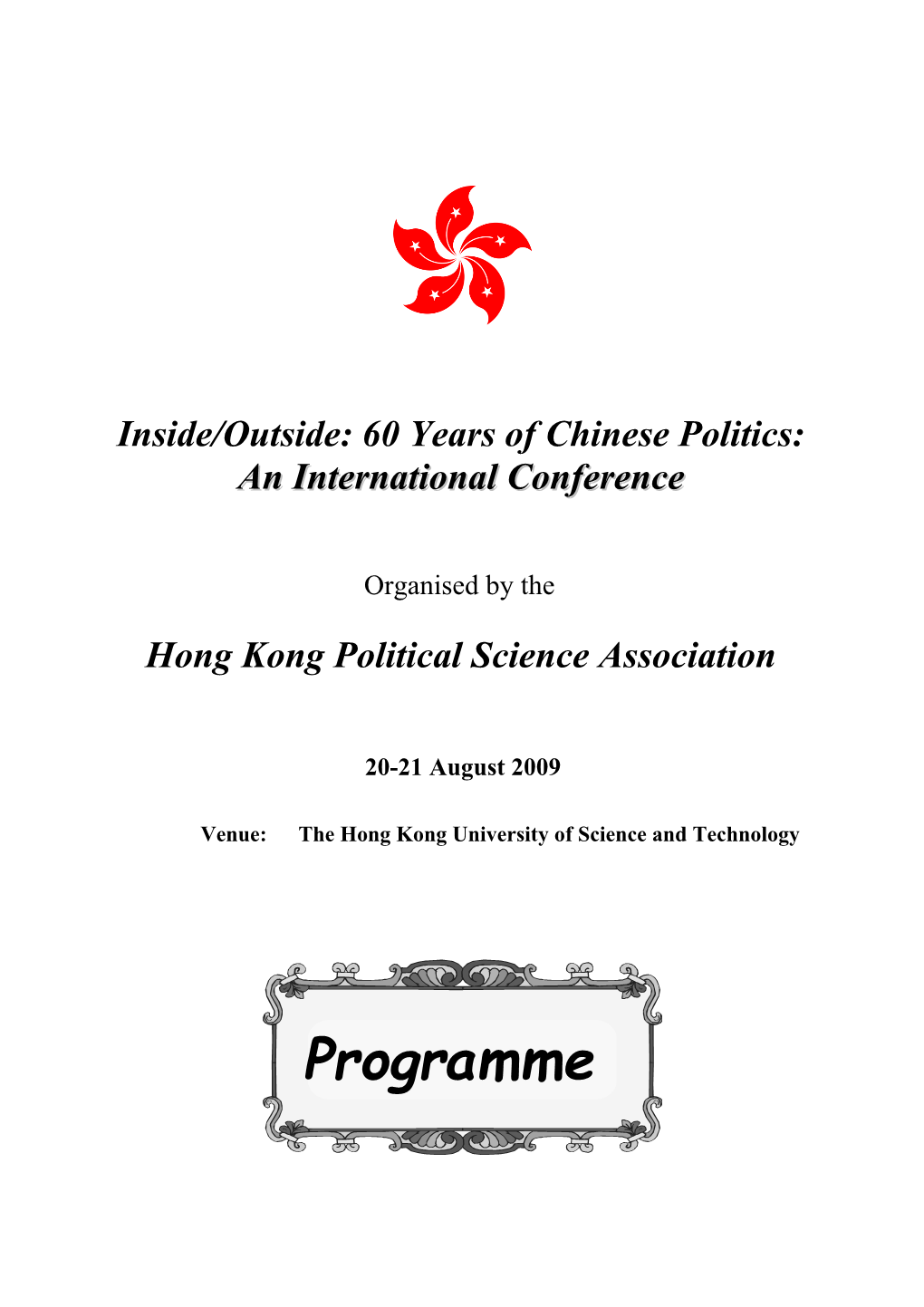 Inside/Outside: 60 Years of Chinese Politics