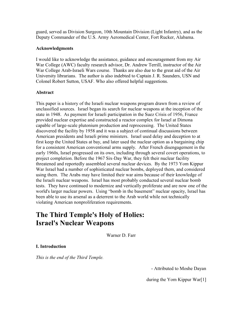 The Thirdtemple's Holy of Holies: Israel's Nuclear Weapons