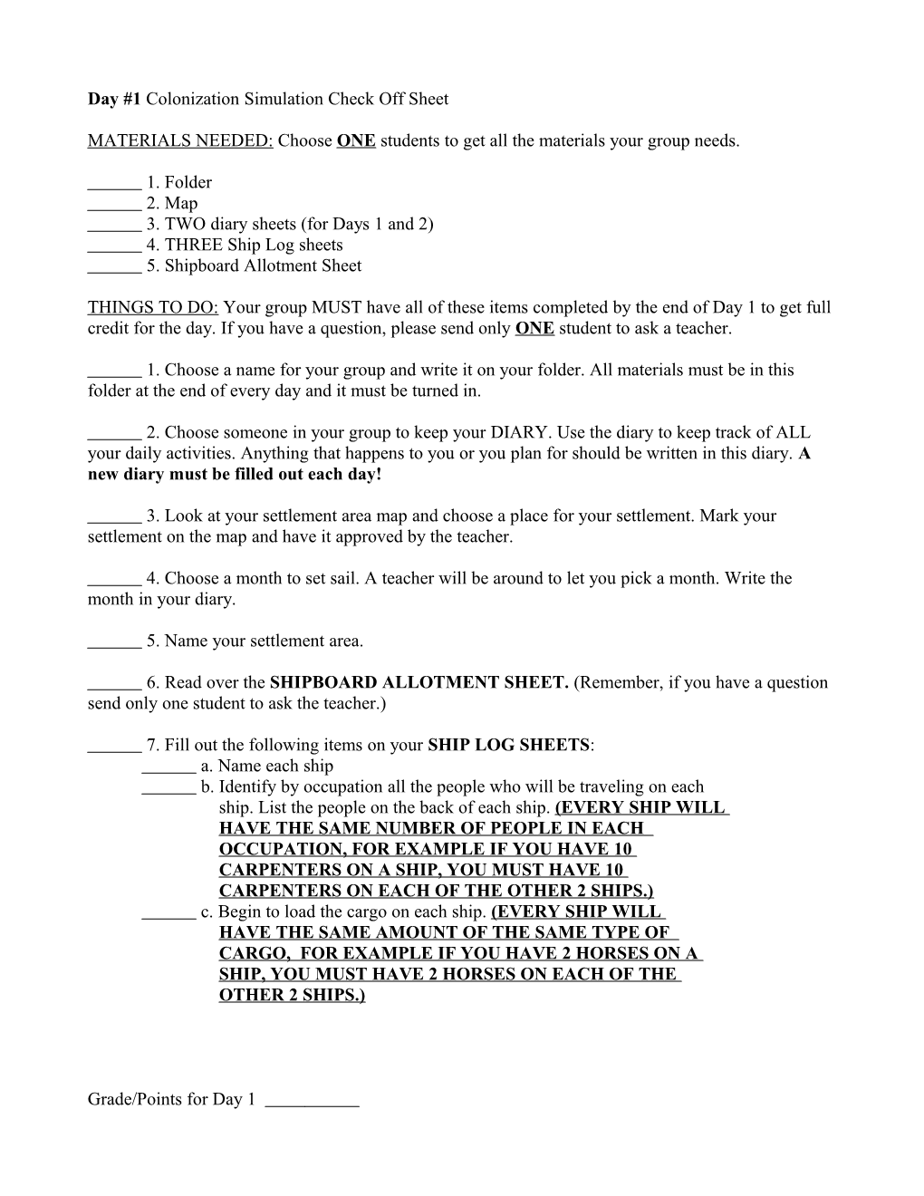 Day #1 Colonization Simulation Check Off Sheet