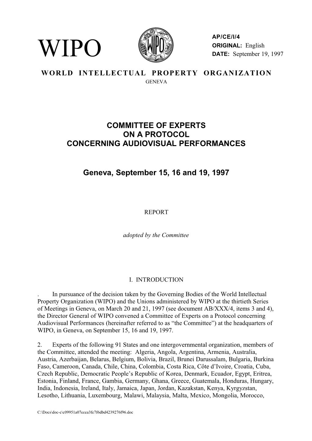 Committee of Experts on a Protocol Concerning Audiovisual Performances