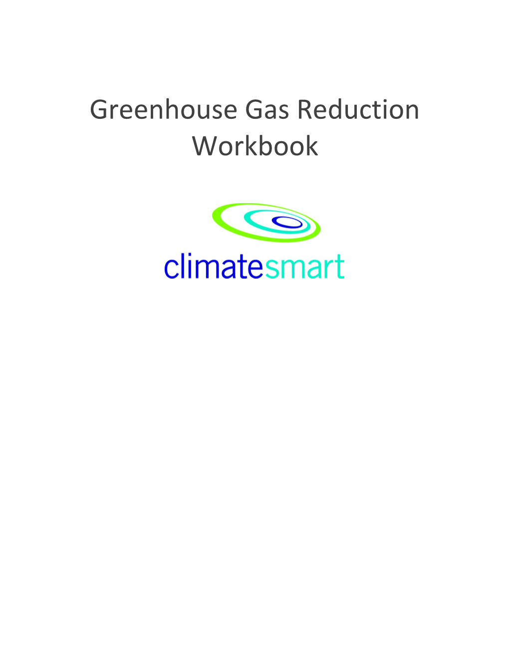 Greenhouse Gas Reduction Workbook