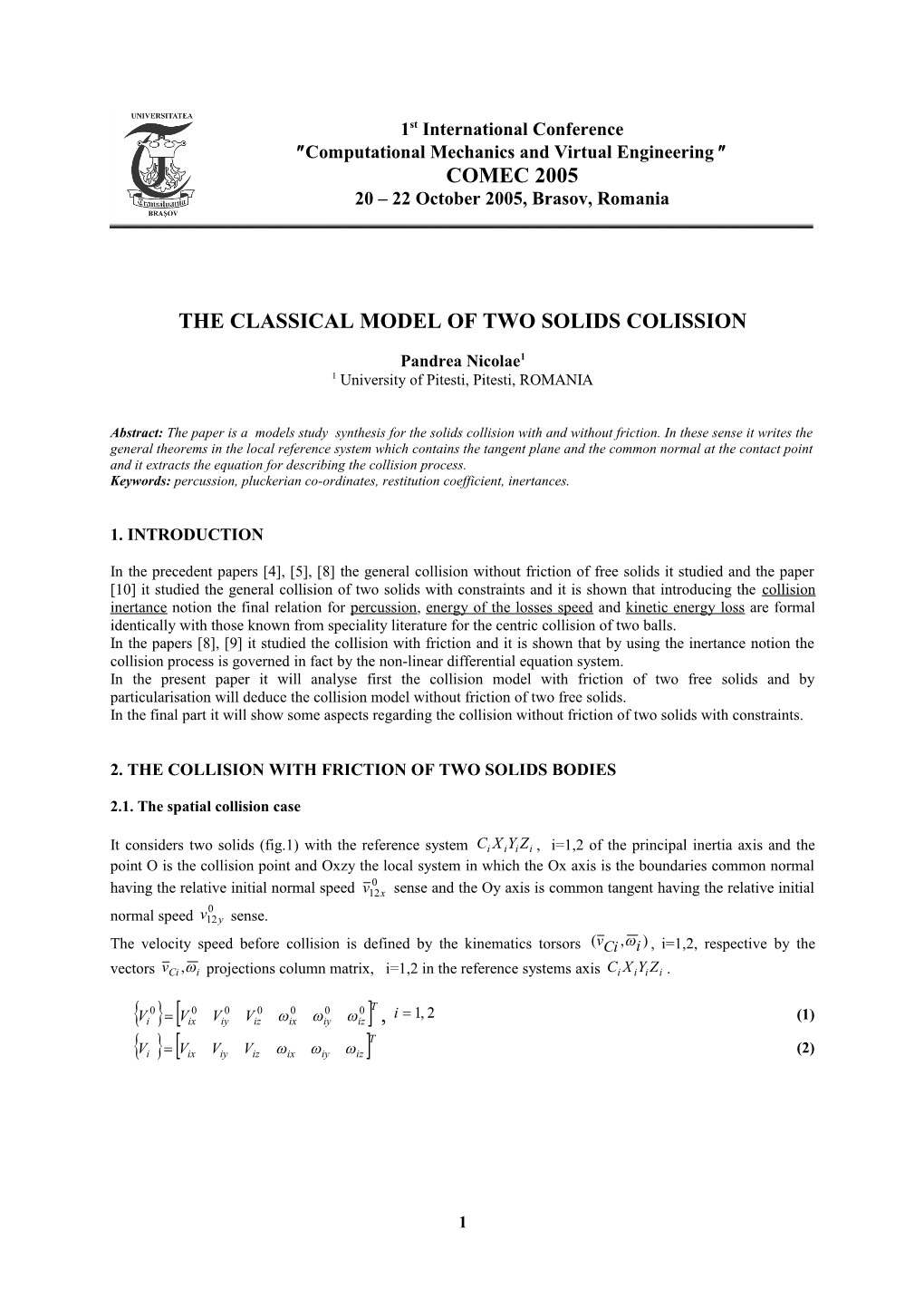 The Classical Model of Two Solids Colission