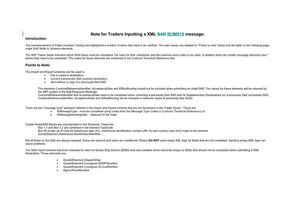 AEP Redevelopment - Note for Traders Inputting a XML SAD Message