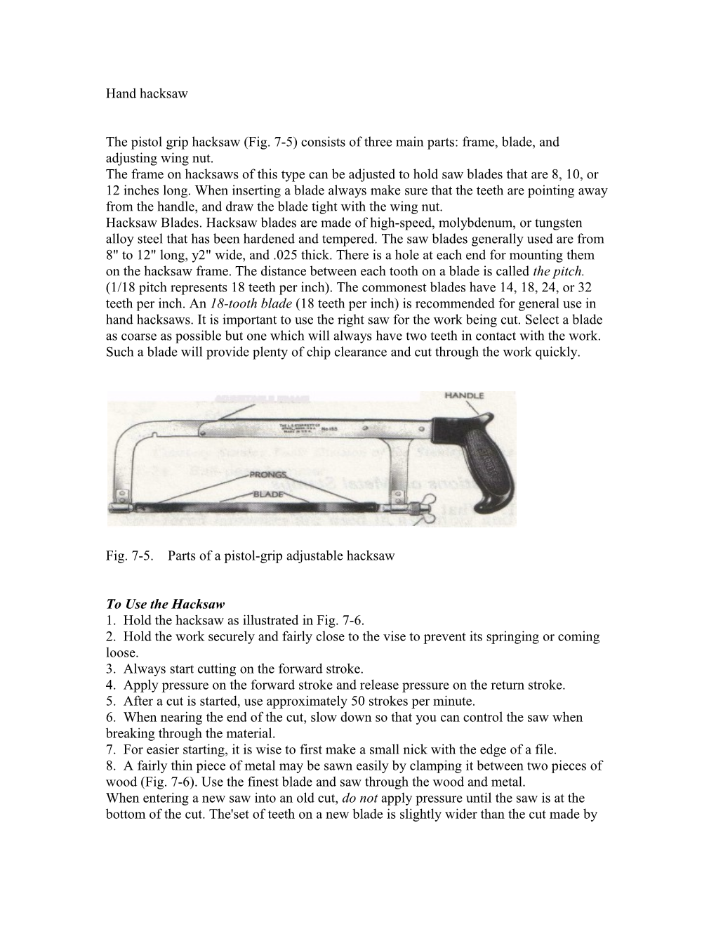 Fig. 7-5. Parts of a Pistol-Grip Adjustable Hacksaw