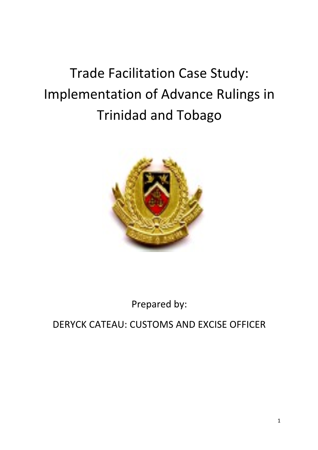 Trade Facilitation Case Study: Implementation of Advance Rulings Intrinidad and Tobago