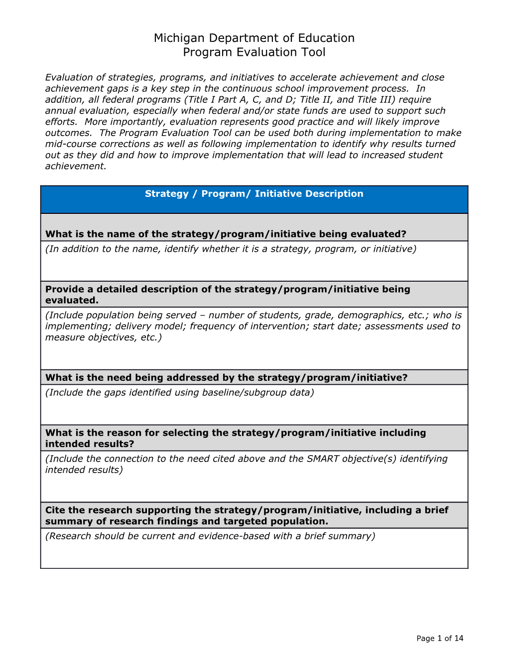 Evaluation of Strategies, Programs, and Initiatives to Accelerate Achievement and Close