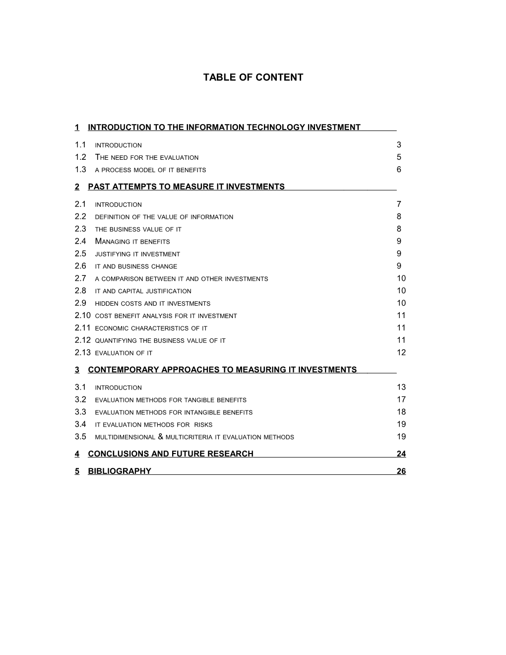 Outline of the Report Iv