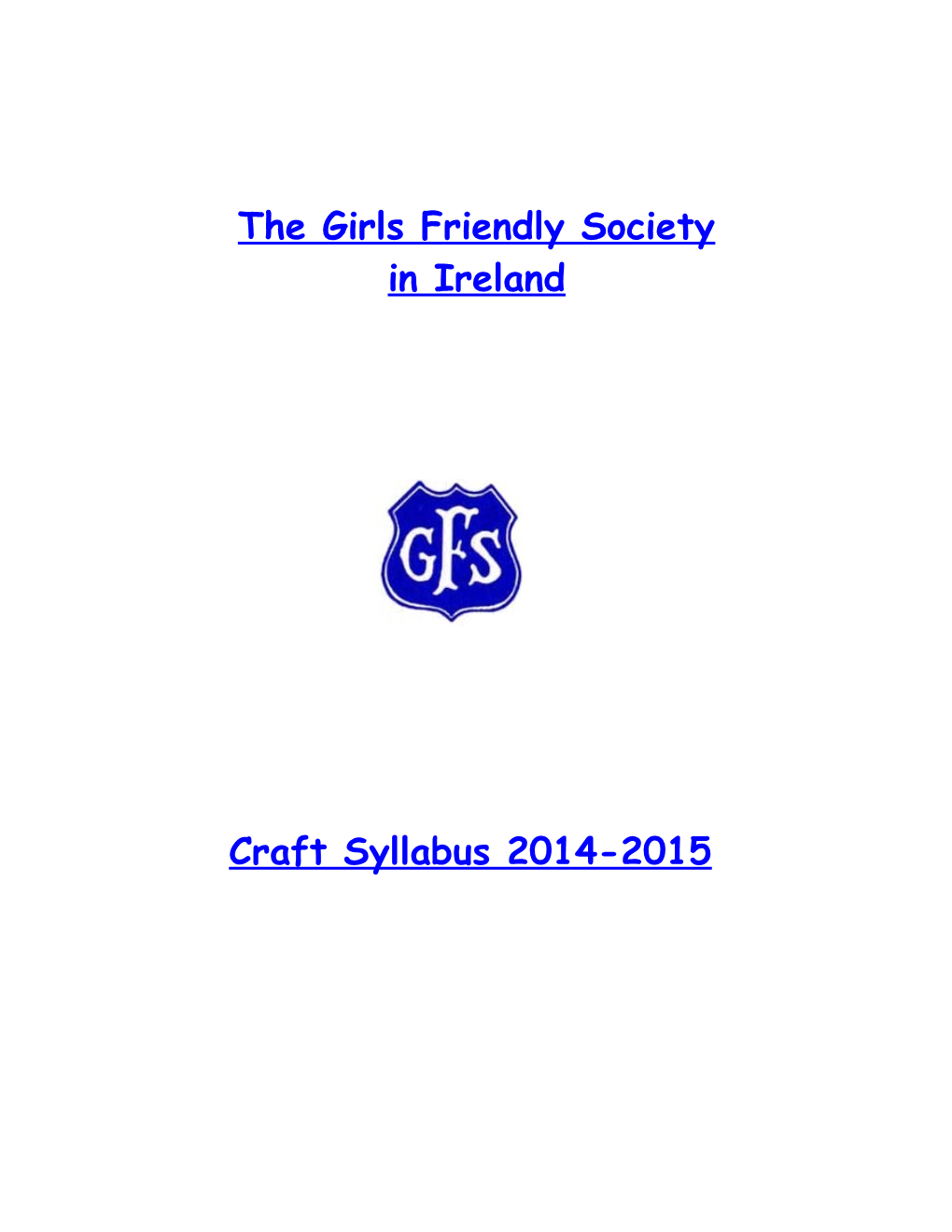 All Ireland Handcraft Syllabus 2010-2011