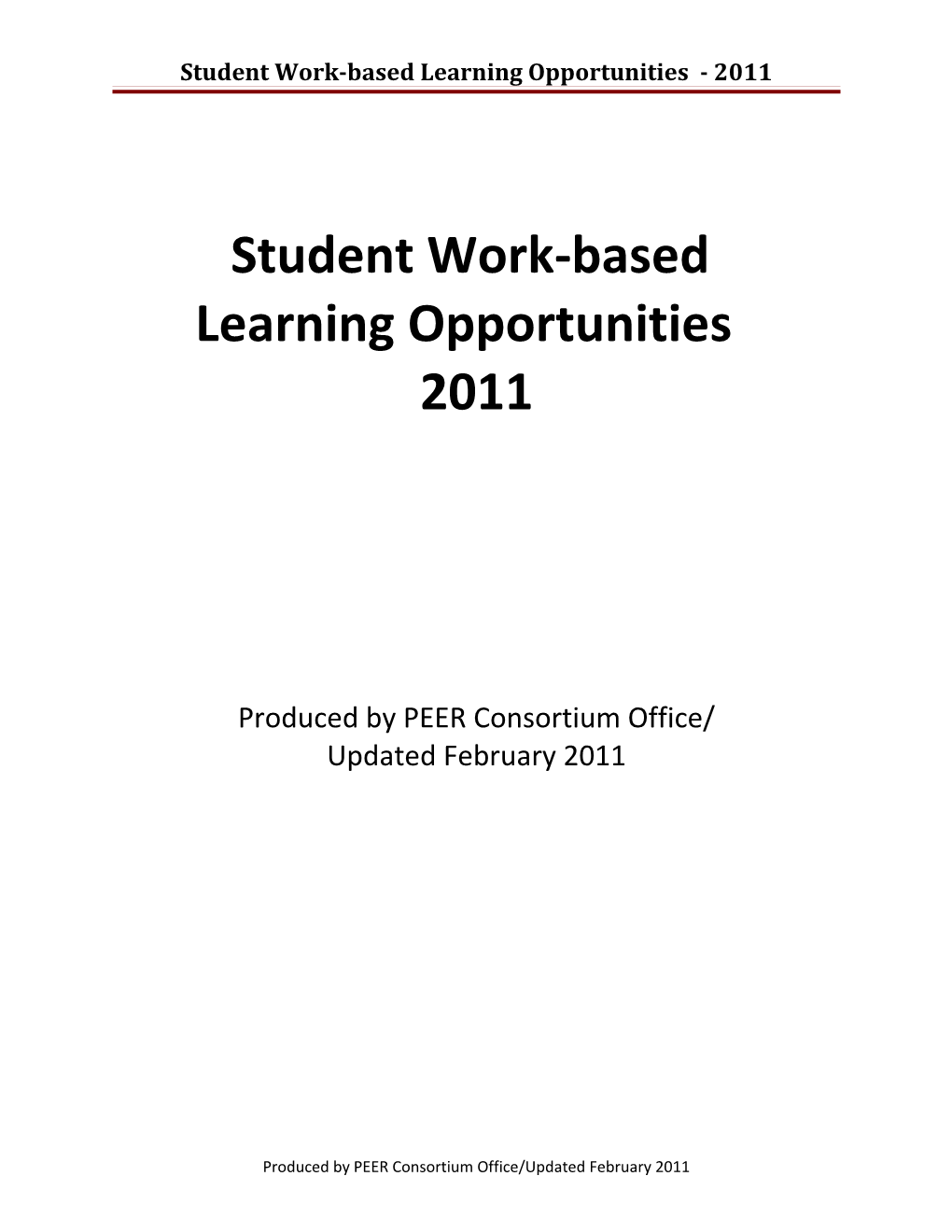 PEER Consortium Student Work-Based Learning Opportunities