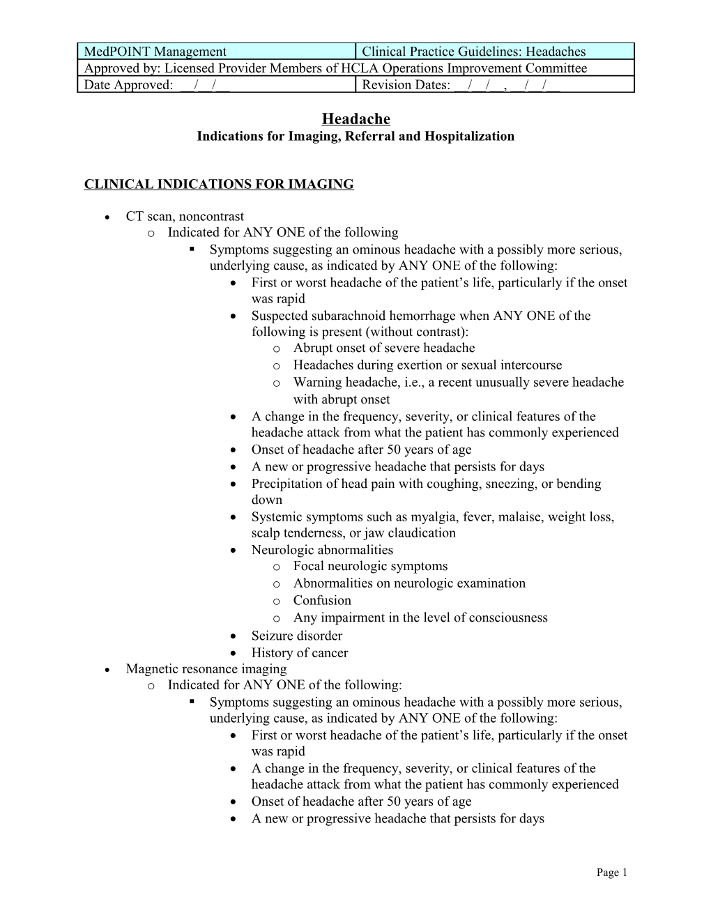 Indications for Imaging, Referral and Hospitalization