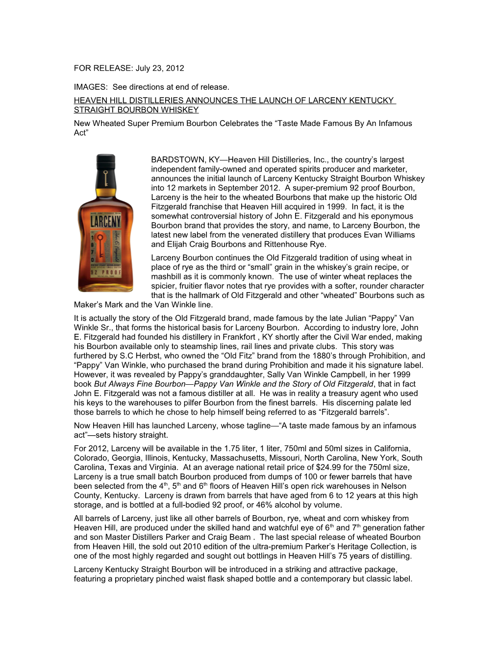 Heaven Hill Distilleries Announces the Launch of Larceny Kentucky Straight Bourbon Whiskey