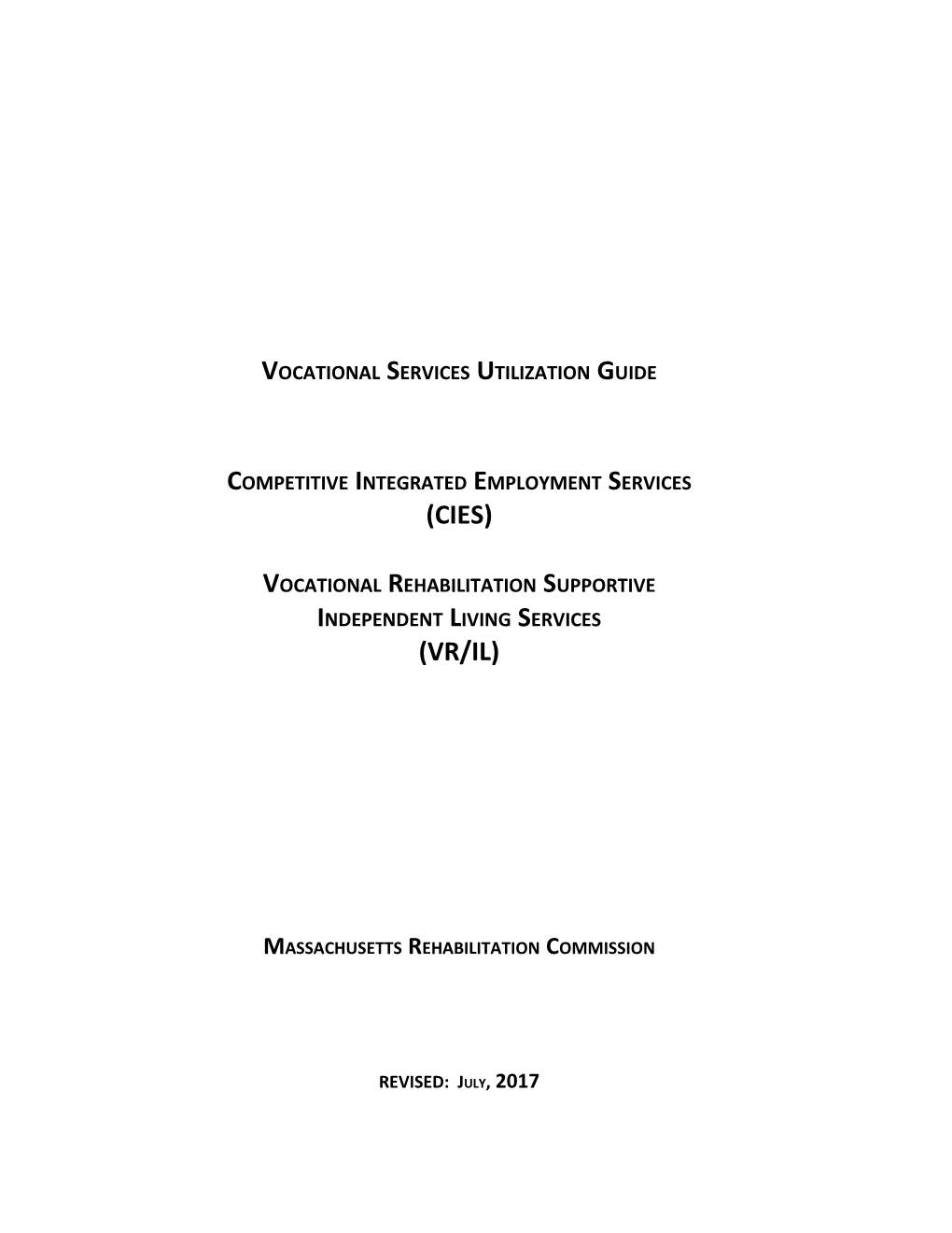 Vocational Services Utilization Guide