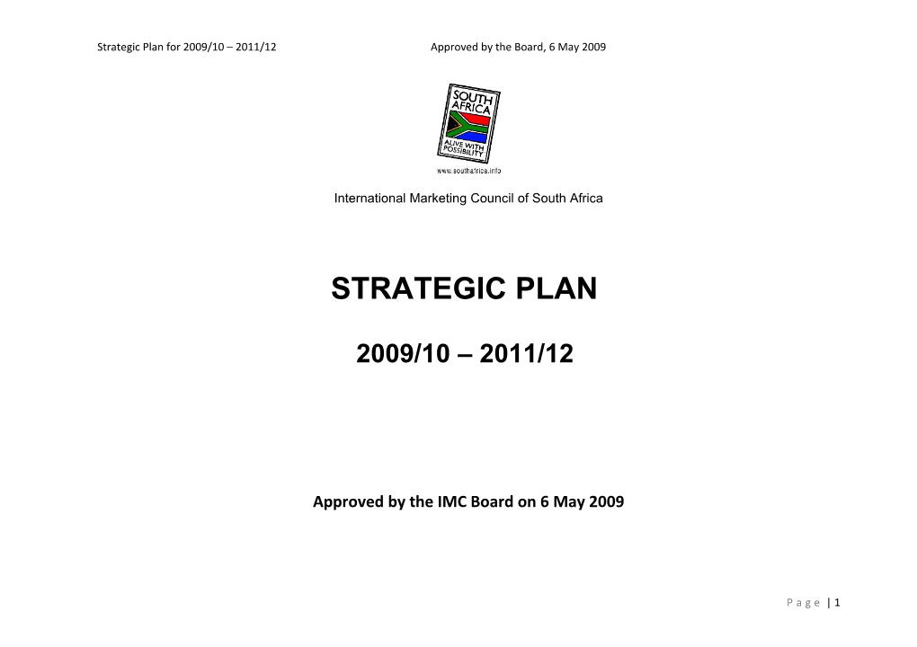 Strategic Plan for 2009/10 2011/12Approved by the Board, 6 May 2009