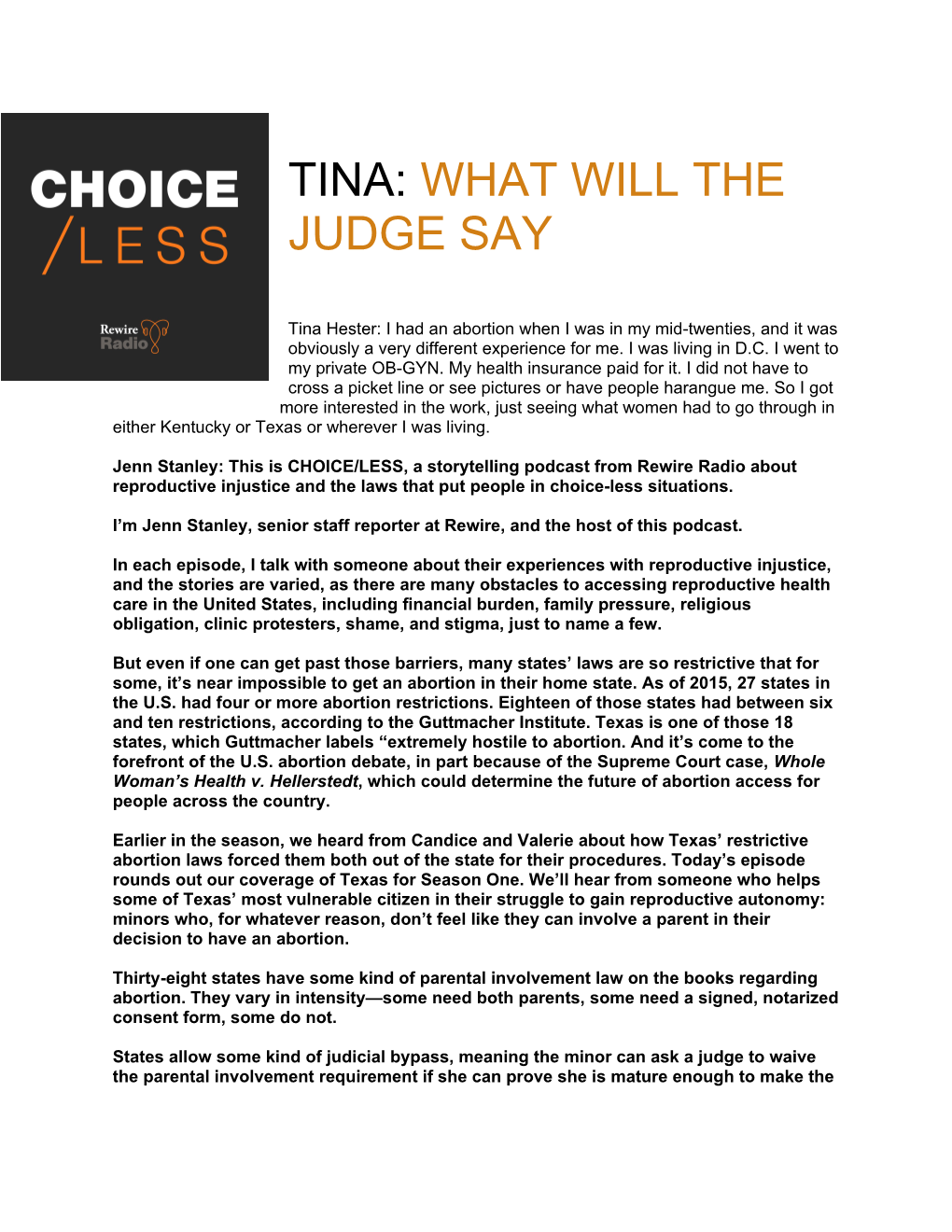 Tina: What Will the Judge Say