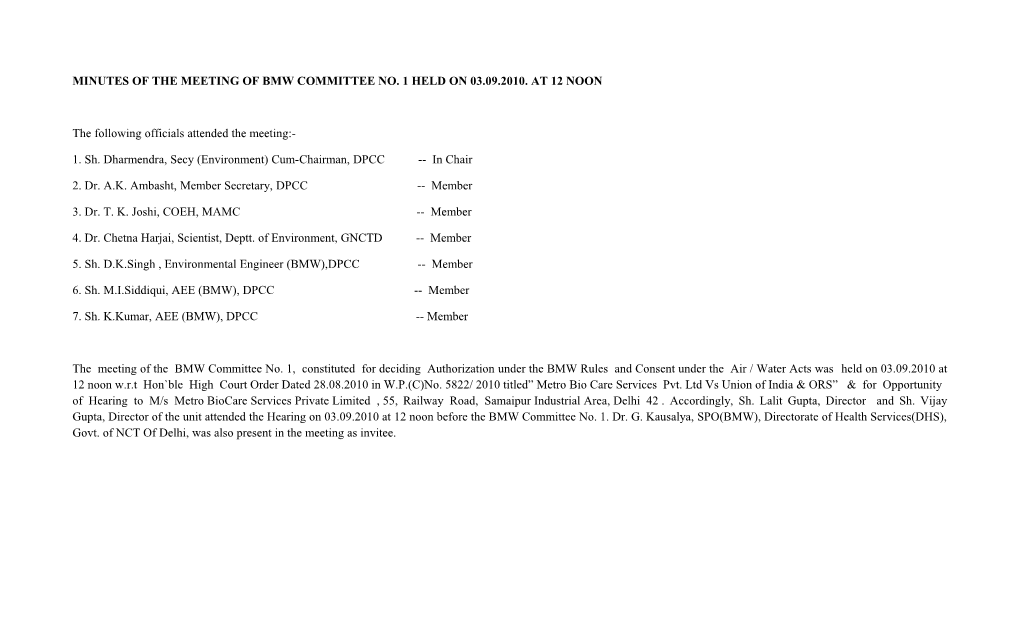 Minutes of the Meeting of Bmw Committee No. 1 Held on 03.09.2010. at 12 Noon